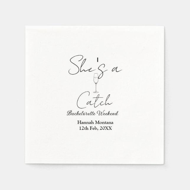 She's a catch champagne bottle bachelorette weeken serviette (Vorderseite)