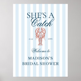 She's a catch Lobster Bridal Shower Welcome Poster
