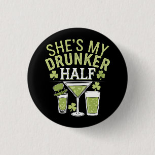 Shes mein Betrunkeneres halb St Patricks Matching  Button