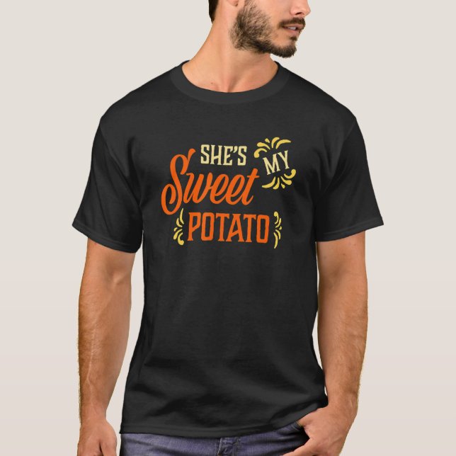 She's My Sweet Potato Couples Family  Thanksgiving T-Shirt (Vorderseite)