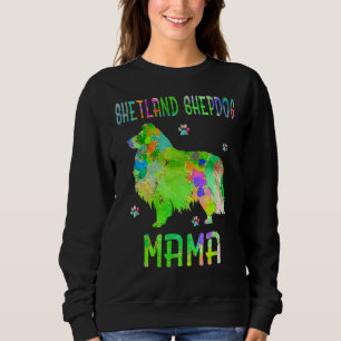 Shetland Shepdog Mama Mama Sweatshirt