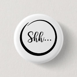 Shh… Button