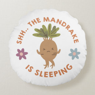 Shh.. Der Mandrake schläft Rundes Kissen