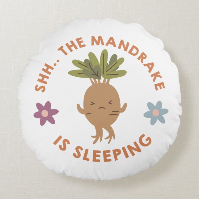 Shh.. Der Mandrake schläft Rundes Kissen (Vorderseite)
