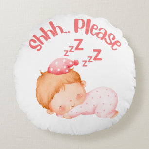 Shhh.. Bitte, Baby Girl Sleeping, Kinderzimmer Kis Rundes Kissen