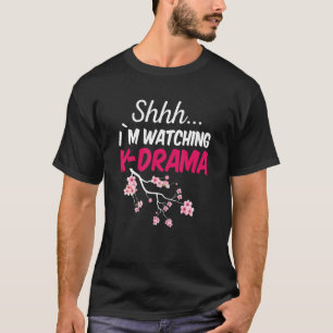 Shhh i´m guckt das koreanische Drama K-Drama T-Shirt