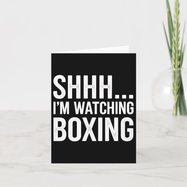 Shhh... Ich schaue mir Boxgetrieben an, um die Lüf Karte (Vorderseite)