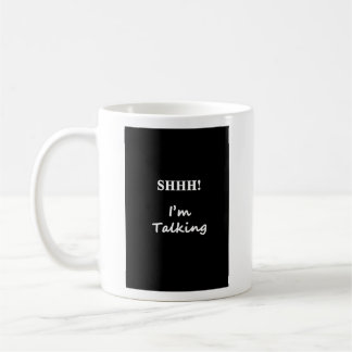 Shhh je parle la tasse