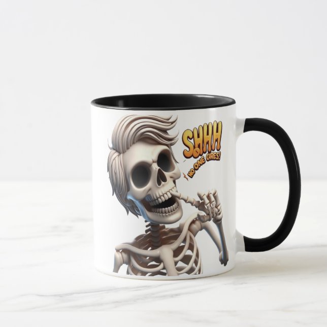 SHHH... Keiner kümmert sich um Einzigartigkeit und Tasse (Rechts)