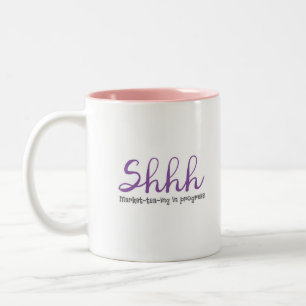 Shhh Markttee-ing laufend Zweifarbige Tasse