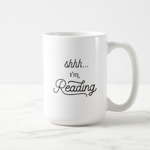 Shhhh... Ich lese Tasse