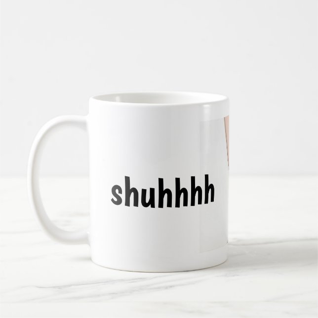 Shhhh-Tasse Kaffeetasse (Links)