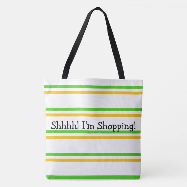 Shhhhh, ich kaufe gerade tasche (Vorderseite)