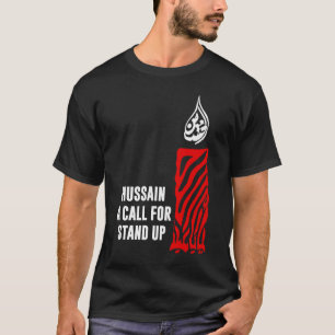 Shia Muharram Imam Hussain Ashura Karbala 2 T-Shirt
