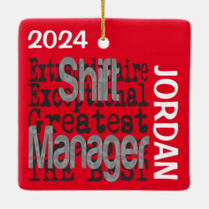 Shift Manager Extraordinaire CUSTOM Keramikornament