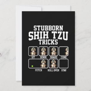 Shih Tzu Gift Stubborn Dog Tricks Dog Lover Dankeskarte