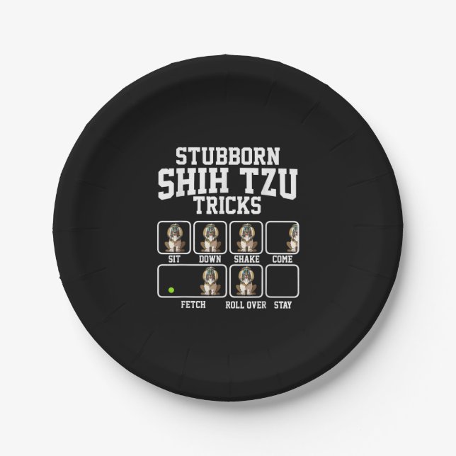 Shih Tzu Gift |Stubborn Dog Tricks Dog Lover Pappteller (Vorderseite)
