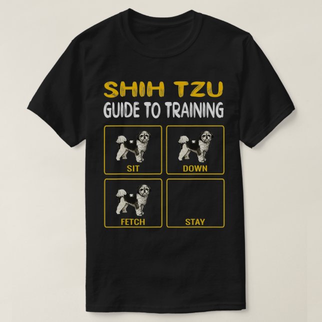 Shih Tzu Guide To Training Dog Obedience  T-Shirt (Design vorne)