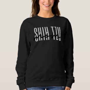 Shih Tzu Mama Fur Mama Dog 1 Sweatshirt