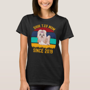 Shih Tzu Mama Seit 2019 Hunde Quotes T-Shirt