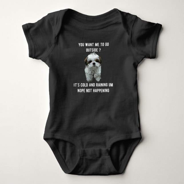Shih Tzu | Shih Tzu, du Will mir, nach draußen zu  Baby Strampler (Vorderseite)