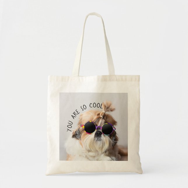 Shih Tzu Sie sind so Cool niedlicher Spaß Sonnenbr Tragetasche (Vorne)