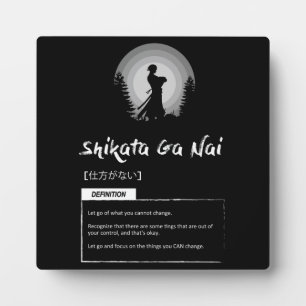Shikata-ga-nai - Japanisches Erfolgskonzept Fotoplatte