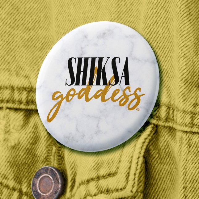 Shiksa Goddess Elegante Typografie Funny Jewish Button (Badge that says Shiksa Goddess in elegant lettering on white marble background)
