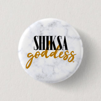 Shiksa-Göttin Elegante Typografie Lustiger jüdisch Button