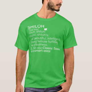 Shiloh Name Shiloh Definition Shiloh weiblicher Na T-Shirt
