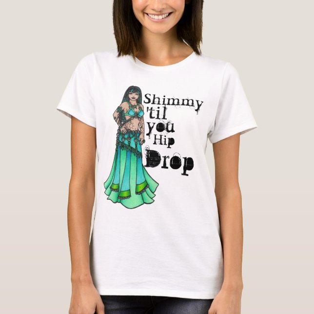 Shimmy 'bis du Angesagt Drop T-Shirt (Vorderseite)