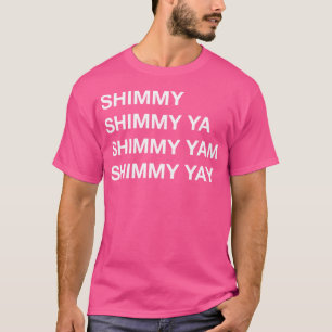 Shimmy Shimmy Hiphop Oldschool Rap 90er Musik T-Shirt