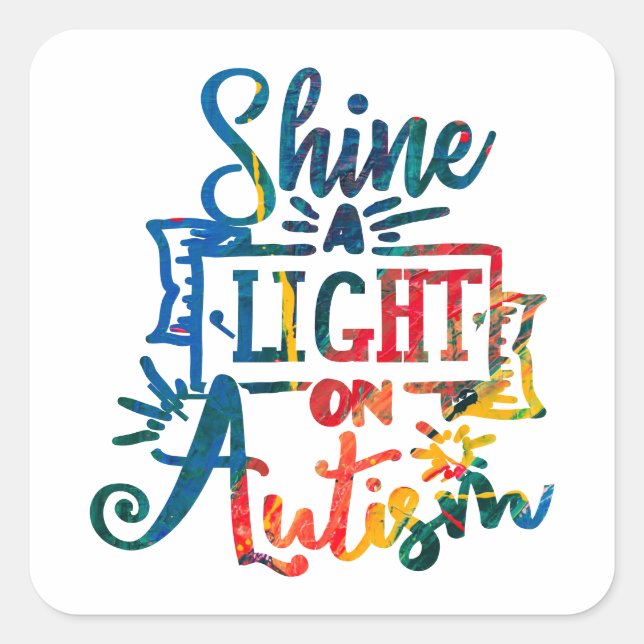 Shine a Light on Autismus Awareness Rainbow Quadratischer Aufkleber (Vorderseite)