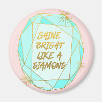 Shine blickt wie ein Diamant