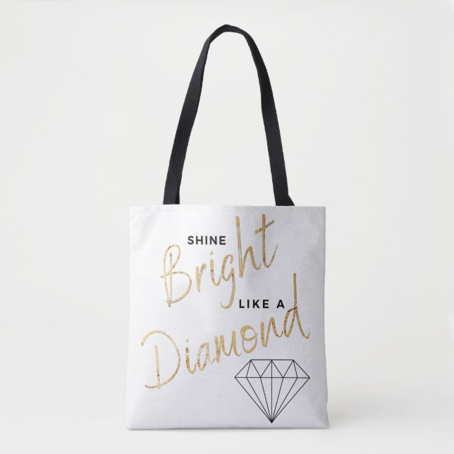 Shine Bright Diamond Script Schwarz-weiße Imitate  Tasche (Vorderseite)