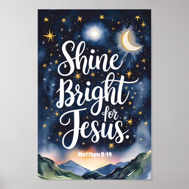 Shine Bright für Jesus Christlich Wall Art Poster (Vorne)