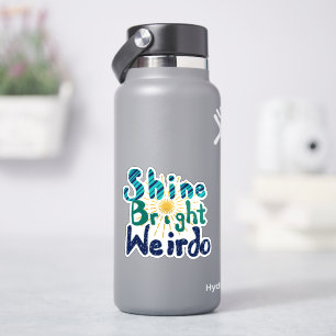 Shine Bright Weirdo Aufkleber