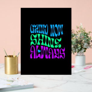 Shine Immer Acrylschild