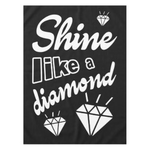 Shine like a Diamond Tischdecke
