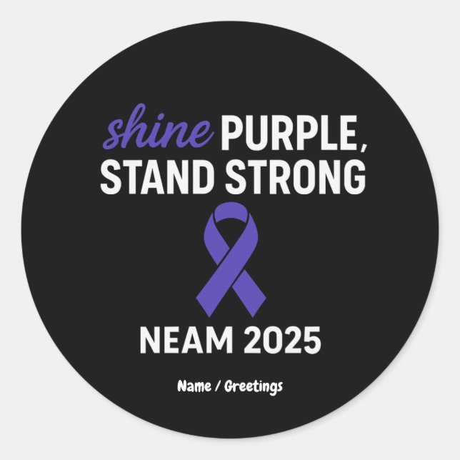 Shine Lila Stand Strong NEAM 2025 Epilepsy Runder Aufkleber (Vorderseite)