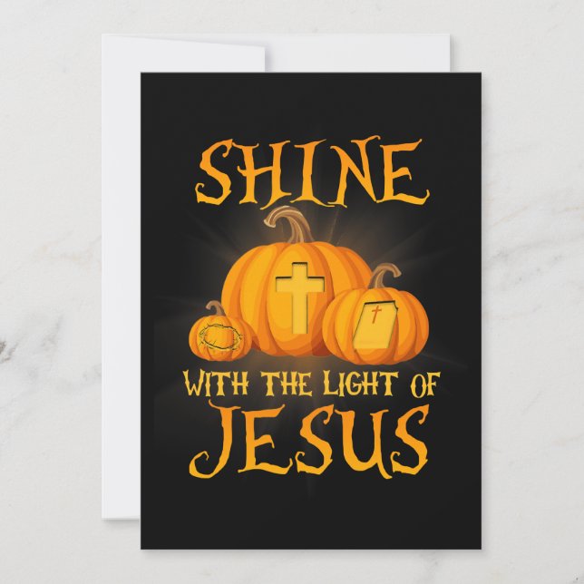 Shine mit dem Licht Jesu Christlichen Halloween Einladung (Vorderseite)
