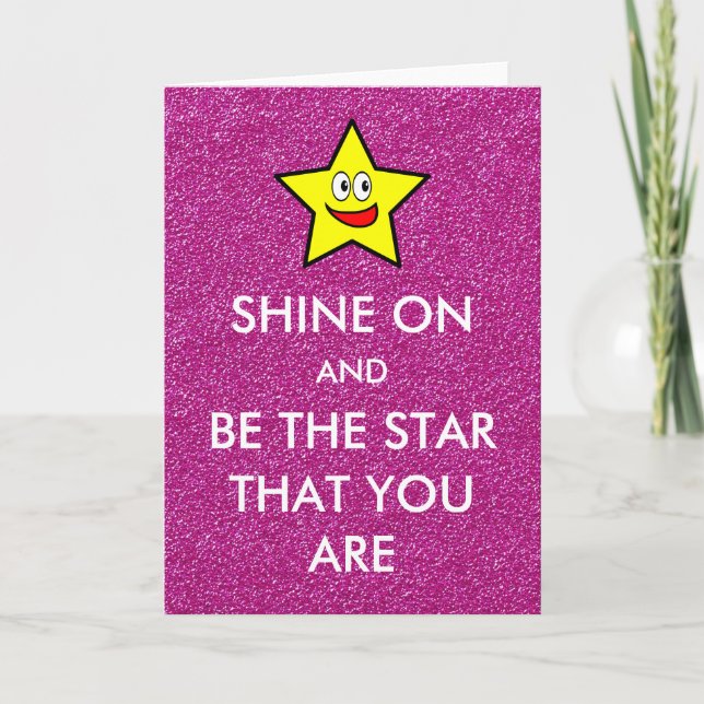 Shine on and be the star you are pink Glitzer Karte (Vorderseite)