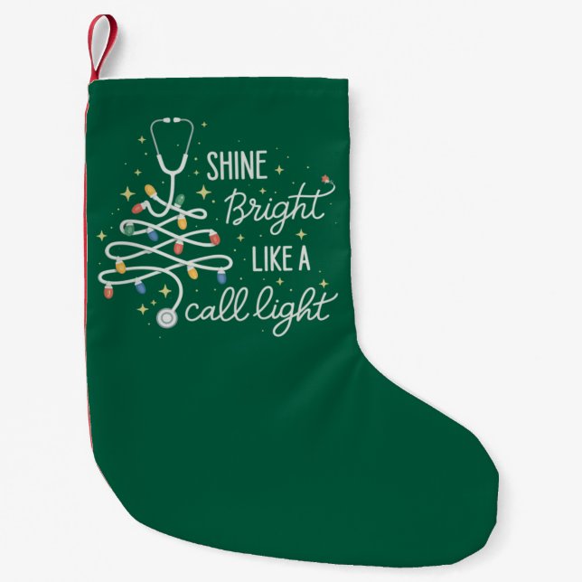Shine strahlt wie ein Call Night Nurse Weihnachtss Kleiner Weihnachtsstrumpf (Vorderseite)