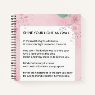 Shine your light Anyway Gedichte Notizbuch