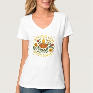 Shine your light Happy Diwali Women V-Neck T - Shi T-Shirt