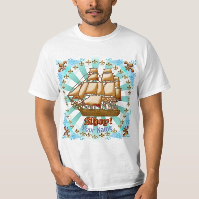 Ship Ahoy benutzerdefinierte T - Shirt (Vorderseite)