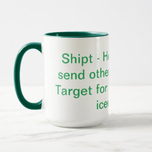 Shipt Käufer-Tasse Tasse