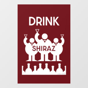 Shiraz Wine Drinkers Fensteraufkleber