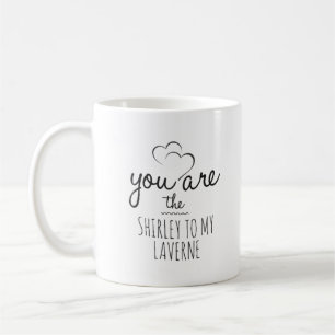 Shirley et tasse de laverne pour les petites amies