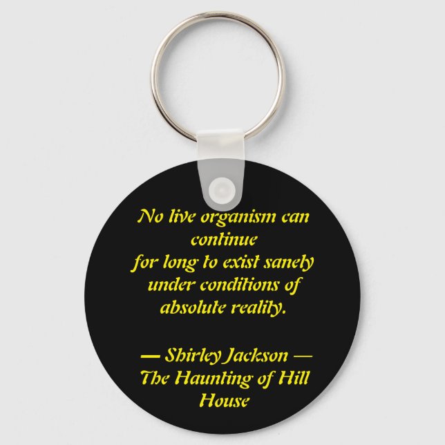 Shirley Jackson Quote Acrylic Schlüsselanhänger (Vorderseite)